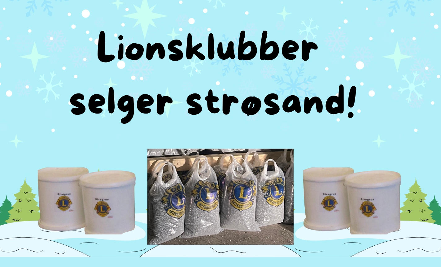 Kjøp strøsand av Lions!